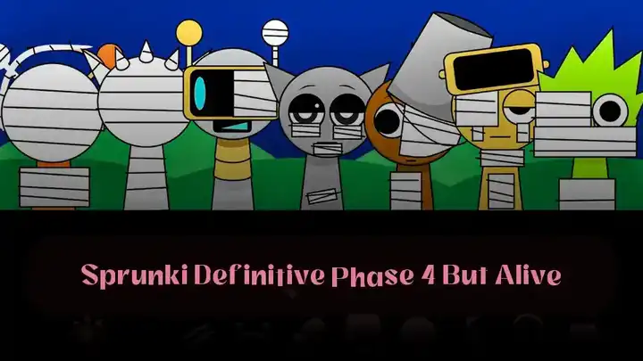 Sprunki Definitive Phase 4 But Alive