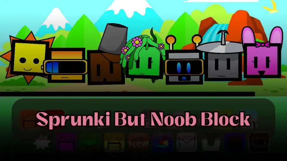 Sprunki But Noob Block