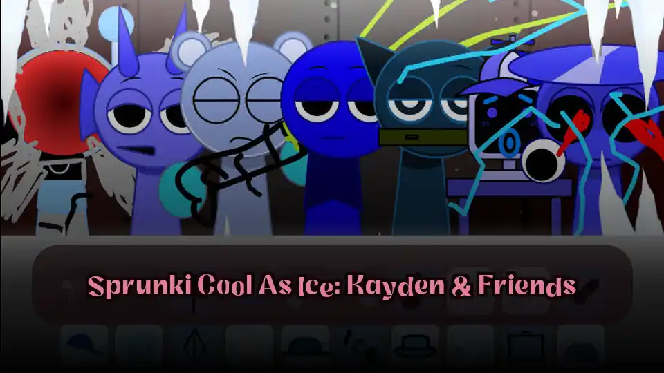 Sprunki Cool As Ice: Kayden & Friends