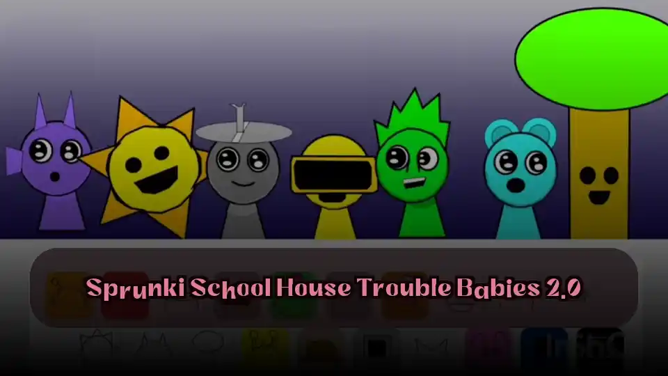 Sprunki School House Trouble Babies 2.0