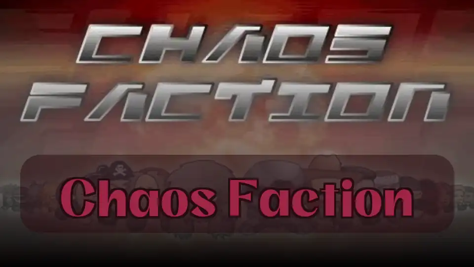 Chaos Faction: Игра Chaos Faction | Spunky Play