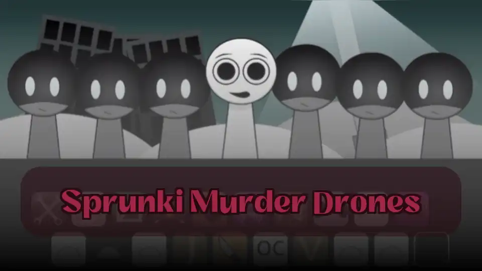 Sprunki Murder Drones: Sprunki Murder Drones Game | Spunky Play