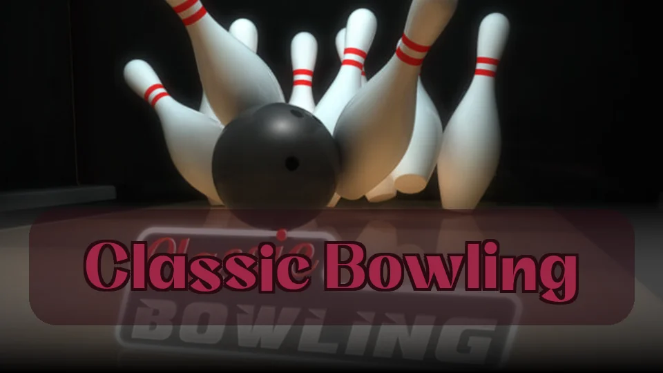 Classic Bowling: Classic Bowling Game | Spunky Play
