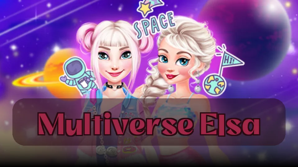 Multiverse Elsa: Multiverse Elsa Game | Spunky Play