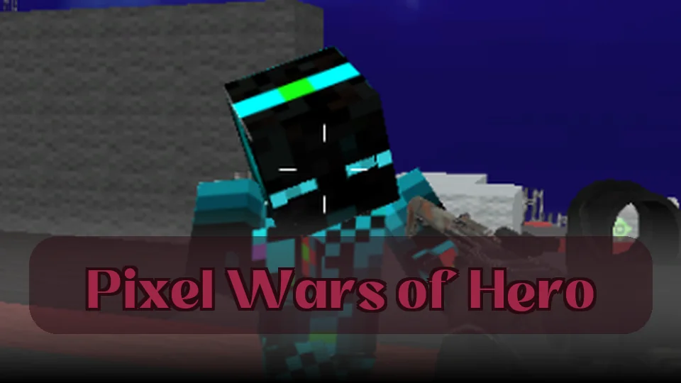 Pixel Wars of Hero: Pixel Wars of Hero Game | Spunky Play