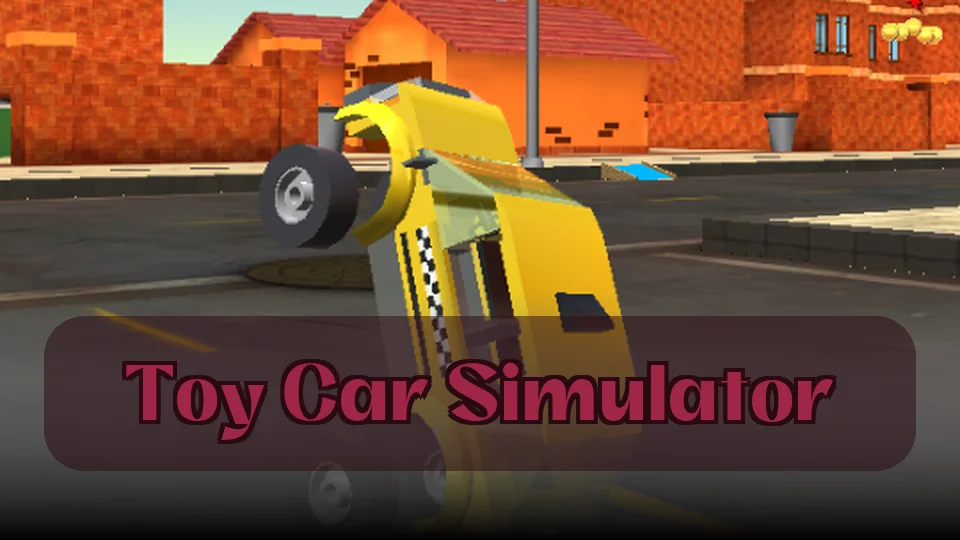 トイカーシミュレーター: トイカーシミュレーターゲーム | スパンキープレイ