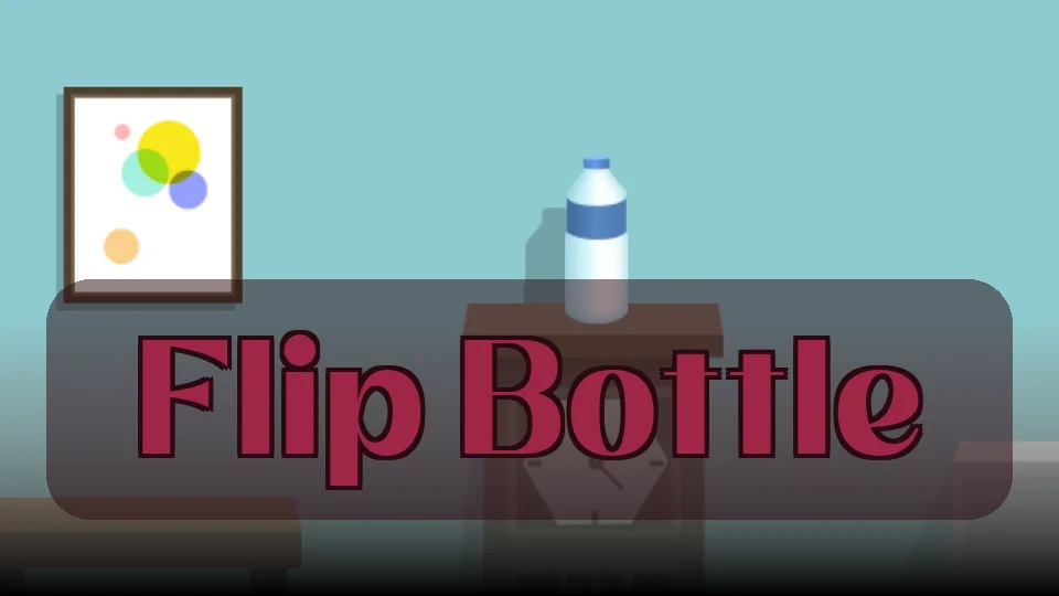 Flip Bottle: Игра Flip Bottle | Spunky Play