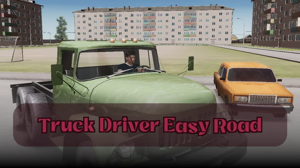 Truck Driver Easy Road: Truck Driver Easy Road Game | Spunky Play
