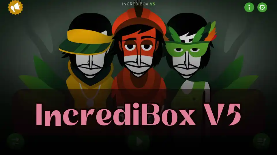 IncrediBox V5: Create Unique Beats on Spunky Play with IncrediBox V5