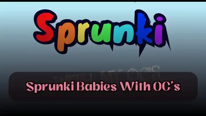 Sprunki Babies With OC’s