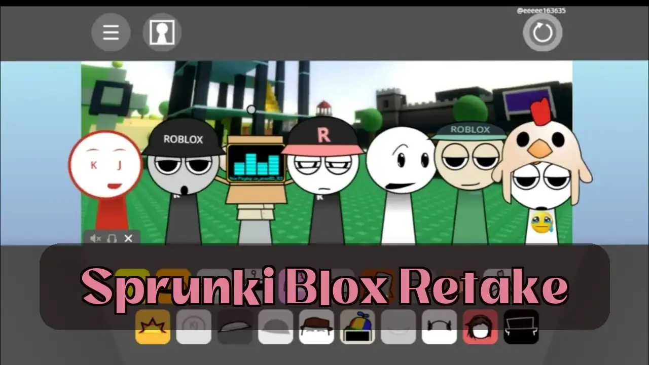 Sprunki Blox Retake: Play Sprunki Blox Retake on Spunky Play