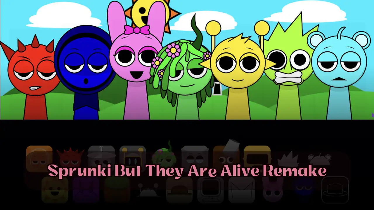 Sprunki But They Are Alive Remake: Play Sprunki But They Are Alive Remake on Spunky Play