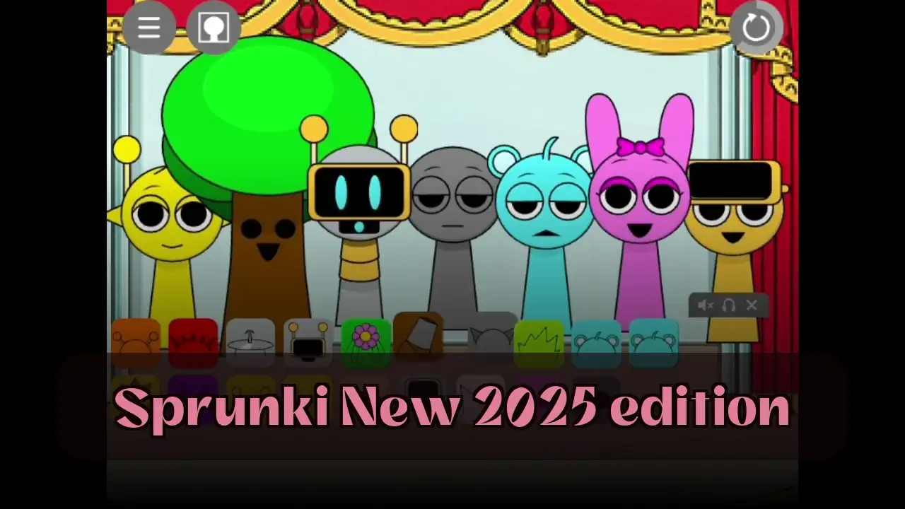 Sprunki New 2025 edition: Create Music in Sprunki New 2025 edition