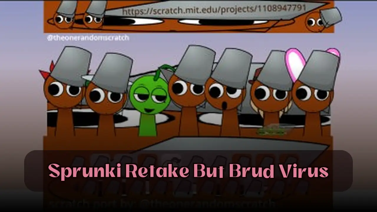 Sprunki Retake But Brud Virus: Play Sprunki Retake But Brud Virus on Spunky Play