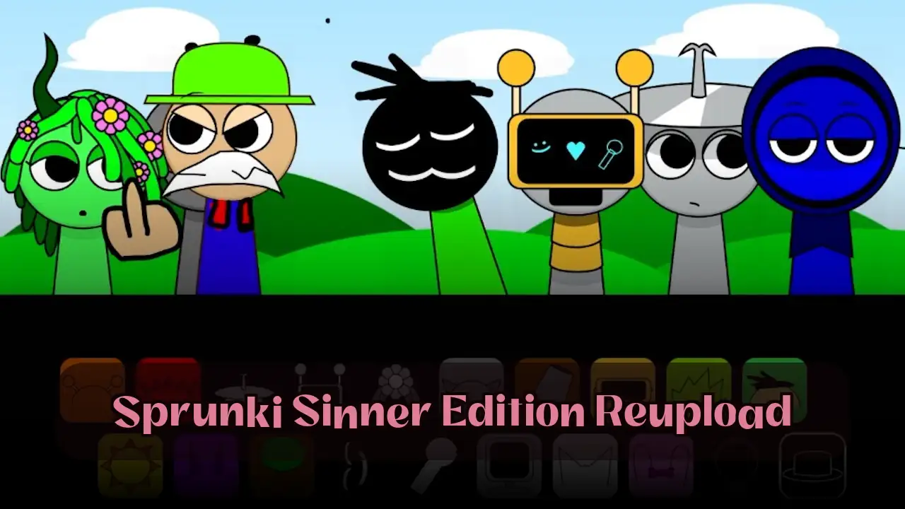 Sprunki Sinner Edition Reupload