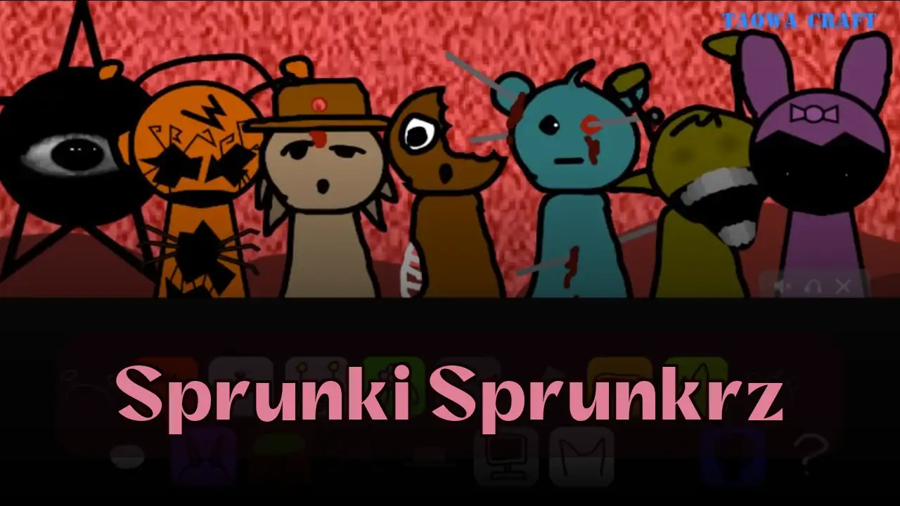 Sprunki Sprunkrz: Dive into the Spunky Play Game of Sprunki Sprunkrz