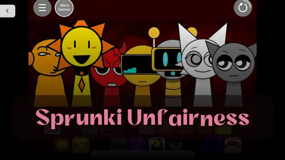 Sprunki Unfairness: Play Sprunki Unfairness on Spunky Play