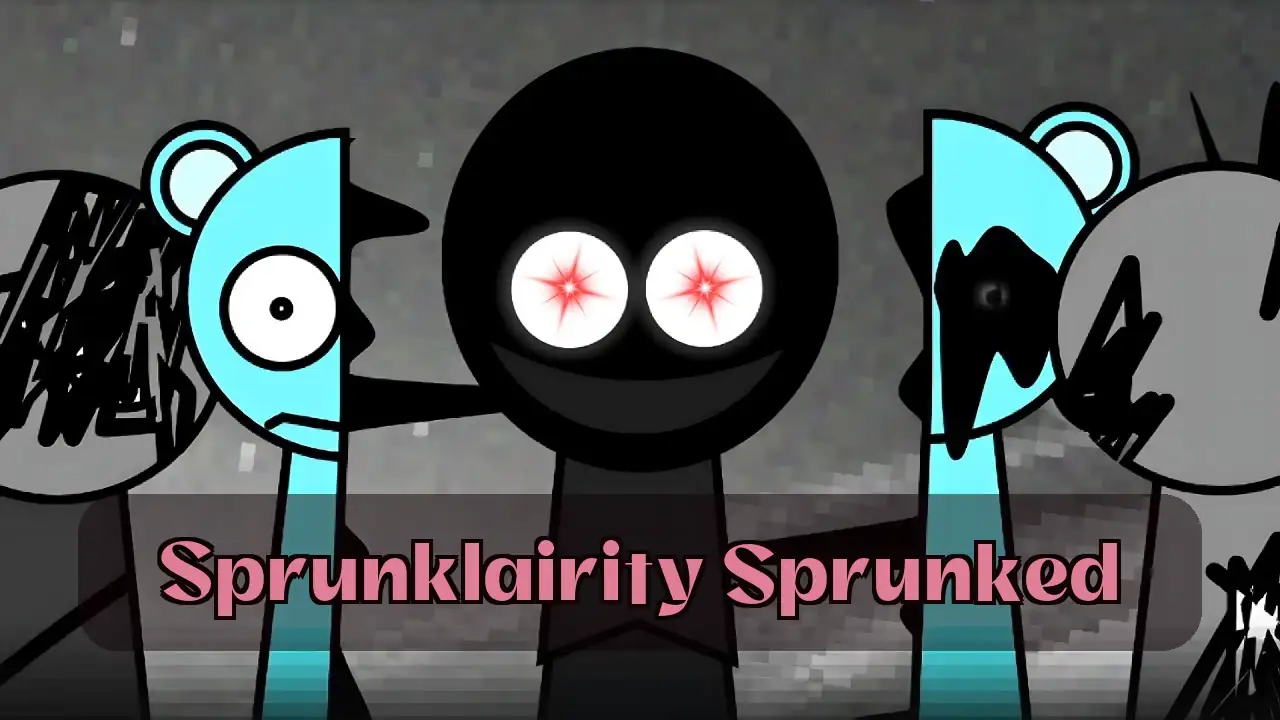 Sprunklairity Sprunked: Play Sprunklairity Sprunked on Spunky Play