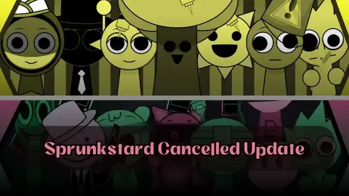 Sprunkstard Cancelled Update